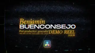 Post-production Demo Reel 2026 by Ben | Video Editing, Motion Graphics, VFX, Color Grading