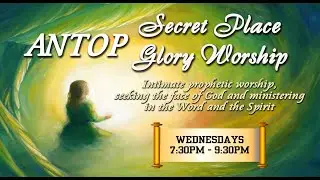 2025-10-22 - Secret Place Glory Worship
