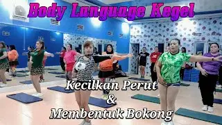 Senam BodyLanguage Kegel Membentuk Bok0ng Lebih indah Dan Kecilkan Perut Buncit By Watik Peimadona