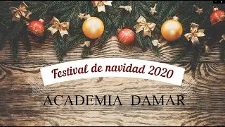 FESTIVAL NAVIDAD DAMAR 2020