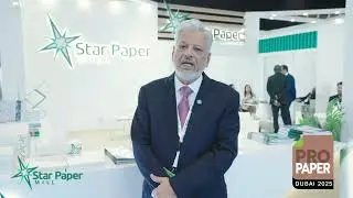 Voices of Success &ndash; Star Paper Mills at ProPaper Dubai 2025