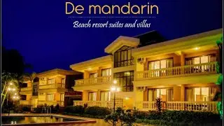 De Mandarin Beach Resort Suites & Villas | De Mandarin Goa | Resort Near Beach