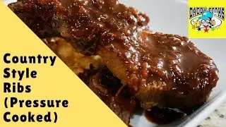 Pressure Cooked Country Style Ribs