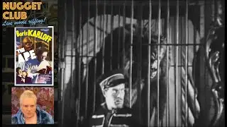 🐣 The Ape (1940) &mdash; Improv movie riffing on 🐣 Nugget Club!