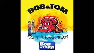 Bob and Tom | Same-Sex Marraige (feat. Doug LaDouche) - Don't Answer That!
