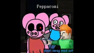 Pepparoni - pixel swag mod OST
