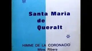 Orfeó Barcelonès - Santa Maria De Queralt - Himne De La Coronació - EP 1961