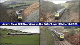 Avanti Class 221 Diversions on the G&SW for the Carstairs Engineering: 19/03/23