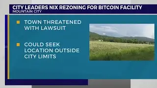 Mountain City leaders nix rezoning for Bitcoin facility