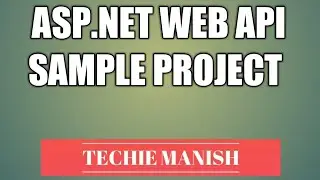 ASP.NET Web API Project | Visual Studio 2019