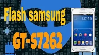 How to Flash Samsung GT-s7262  in hindi | #Adi Tech World