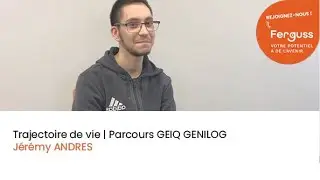 TRAJECTOIRE DE VIE | PARCOURS GEIQ GENILOG pilot&eacute; par FERGUSS | J&eacute;r&eacute;my ANDRES