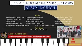 SDA ADIEDO MAIN AMBASSADORS ALBUM LAUNCH