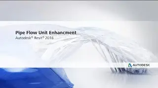 Autodesk Revit MEP 2016: Pipe Flow Units