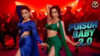 Poison Baby | Thamma | (Official Song) | V Melody Hits | Latest Bollywood Song 2025 | Hindi Dance