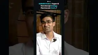 NABARD Grade A Topper Reveals First Attempt Strategy | One Goal Mindset and Execution