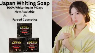 Japan Whitening Soap Premium Quality #faizabeautycream #fareedcosmetics #viral #japanwhiteningsoap