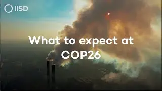 What to expect at COP26