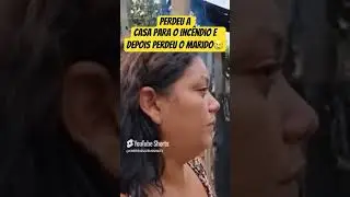 Perdeu tudo no inc&ecirc;ndio