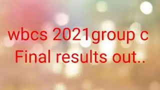 wbcs 2021 group c final recommendation list published