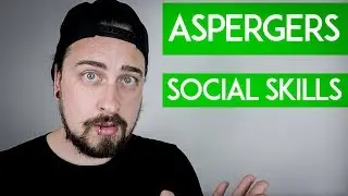 Aspergers Social Skills