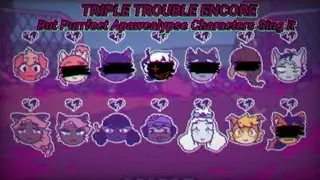 [LOUD] Triple Trouble Encore But Purrfect Apawcalypse Characters Sing it (FNF Cover)