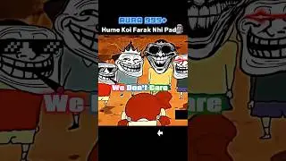 Shinchan And Team Sigma Reply || Hume Koi Fhark Nahi Padta 😅 || #shinchan #shorts