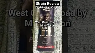 Strain Review: West Coast Toad by Mike Tyson #review #newyork #shorts #short #ytshorts #flowers #bud