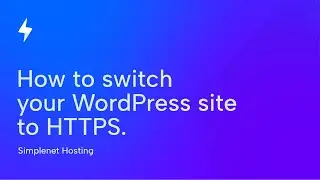 How to switch from HTTP to HTTPS (WordPress + Let's Encrypt)