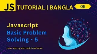 Javascript sorting basic problem solving 5 | Bangla
