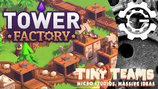Tower Factory Demo - #tinyteams2024