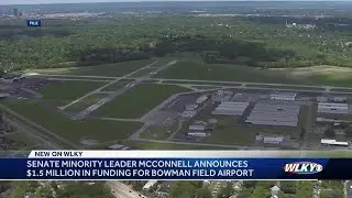 $1.5 million announced in funding for Bowman Field Airport