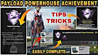 How To Complete ( Payload Powerhouse ) Achievement In 1 Match | Best Trick Complete |