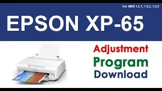 Epson XP-65 Adjustment Program, How to resetter Red light flashing, waste ink counter overflow error