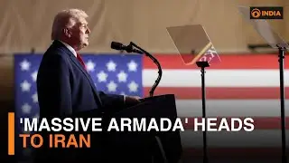 Trump's 'Massive Armada' Heading Towards To Iran | More Updates | DD India Live