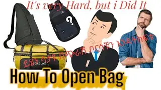 How To Open bag - Don't Open Your Bag Without seeing this Video!!! መታየት ያለበት ቪድዮ ቦርሳ እንዴት ይከፈታል