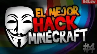 MINECRAFT | EL MEJOR HACK DEL MUNDO 2017