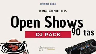 OPEN SHOWS 90TAS EN INGL&Eacute;S 🔥 DJ PACK ENERO 2026 | Remixes Retro & Dance by PackyRemixesDP