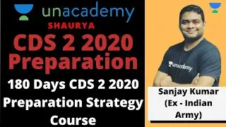 CDS 2 2020 Preparation | 180 Days CDS 2 2020 Preparation Strategy Course | CDS 2020 Preparation