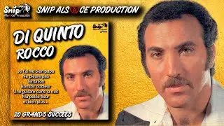 Di Quinto Rocco - 20 Grands Succès (Extrait album 2022)