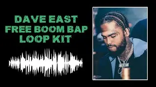 FREE Dave East Boom Bap Loop Kit / Sample Pack Download 2021 🔥💯