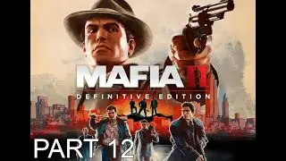 Mafia II: Definitive Edition - Chapter 12 SEA GIFT (PC)