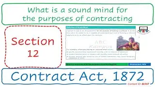 Section 12 What is a sound mind for the purposes of contracting | Contract Act, 1872 (BL037)