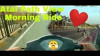 Atal Path Beautiful Morning Ride View 😍 | Must Watch ❤️
