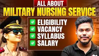 MNS NURSING 2026 COMPLETE GUIDE || ALL ABOUT MILITARY NURSING SERVICES 2026 || MNS BSC NURSING 2026