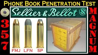 SELLIER  & BELLOT .357 Magnum Phone Book Penetration Test.  FMJ - LFN - SP.