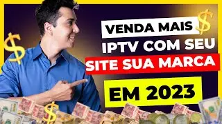 SITES PARA REVENDER IPTV  [ COM OU SEM ] [ MENSALIDADE ]