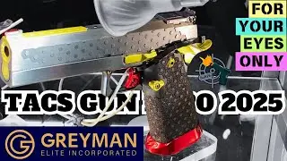 GREYMAN (TACS EXPO 2025)