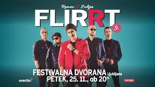 FLIRRT 25 LET - Festivalna dvorana Ljubljana, 25. 11. 2022