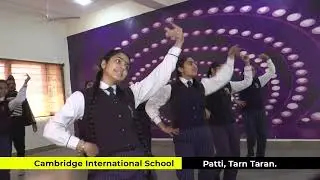 CAMBRIDGE INTERNATIONAL SCHOOL PATTI #fastway #merapunjab #kisan #school #patti #cambridge